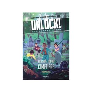 Unlock! Escape Geeks T2 Échappe-toi du cimetière