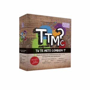 TTMC – Tu Te Mets Combien ?